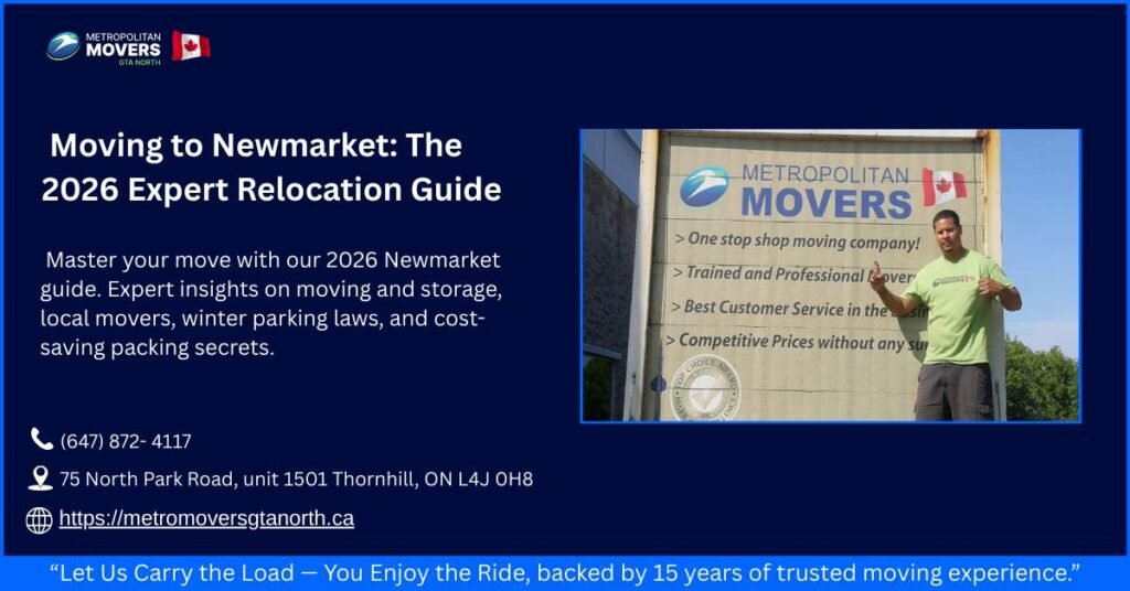 Moving to Newmarket The 2026 Expert Relocation Guide