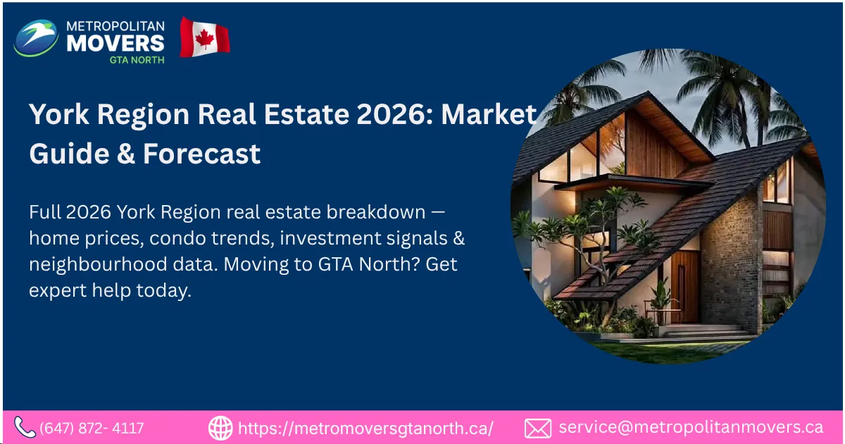 York Region Real Estate 2026: Prices, Trends, and What Every Buyer Needs to Know Before Moving