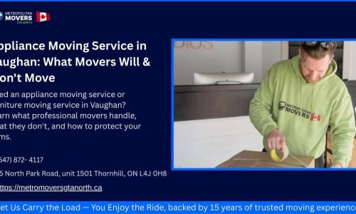 Appliance-Moving-Service-in-Vaughan-What-Movers-Will-Wont-Move