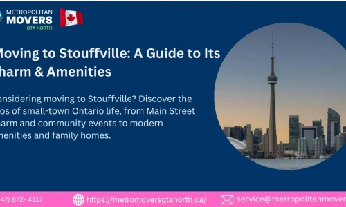 Moving to Stouffville: Your Guide to Small-Town Charm with City Conveniences