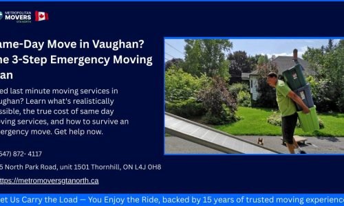 Same-Day Move in Vaughan The 3-Step Emergency Moving Plan